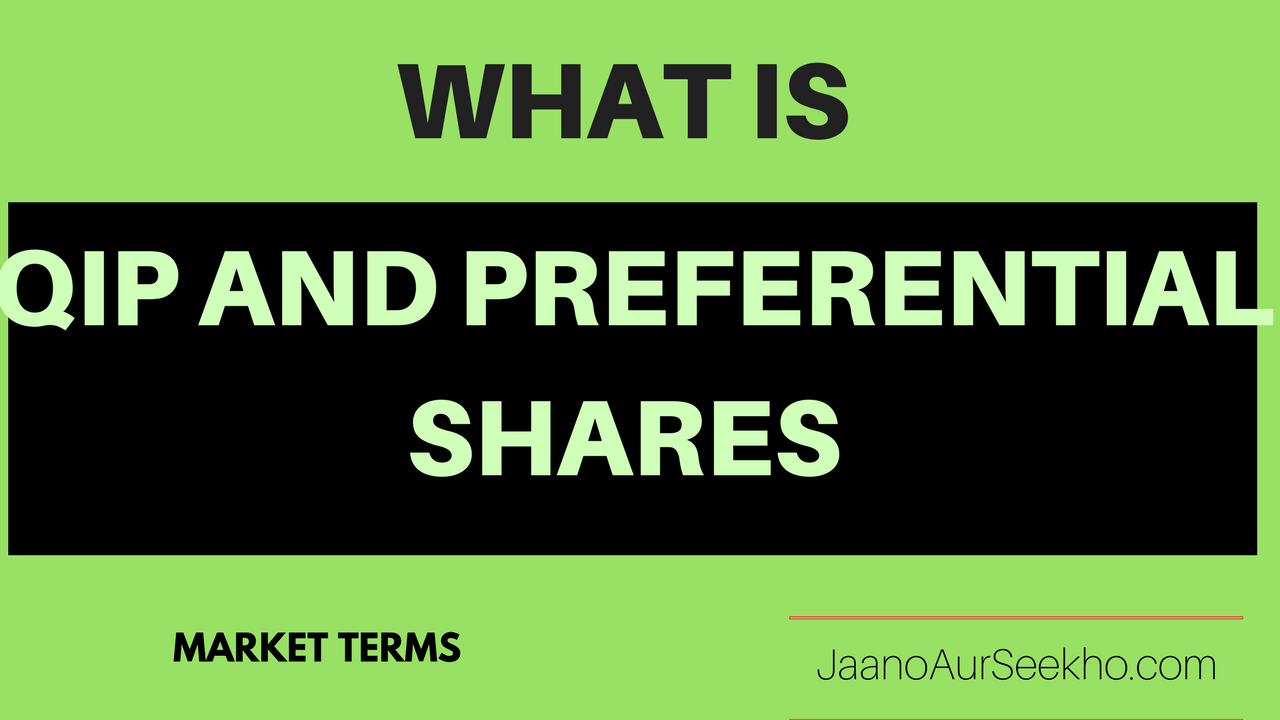 what is QIP and preferential shares